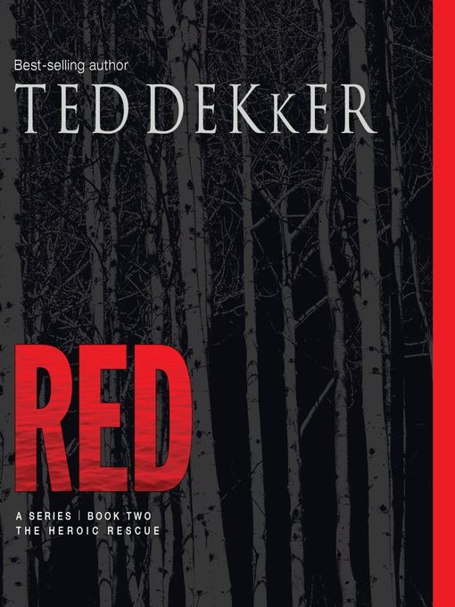 Title details for Red by Ted Dekker - Available